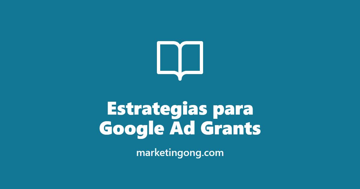 Estrategias para Google Ad Grants