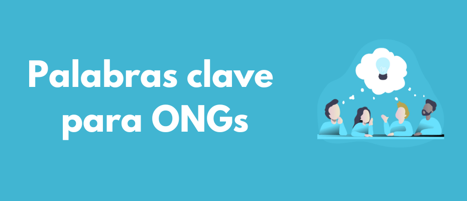 Palabras clave para ONGs (SEO y Google Ads) - Marketing ONG
